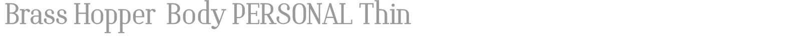 Brass Hopper Body font preview