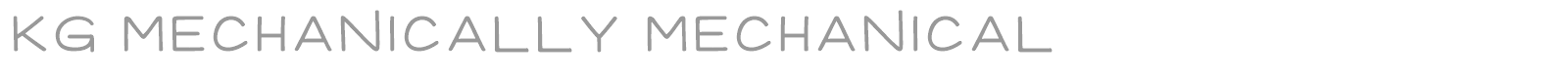 KG Mechanically Mechanical font preview