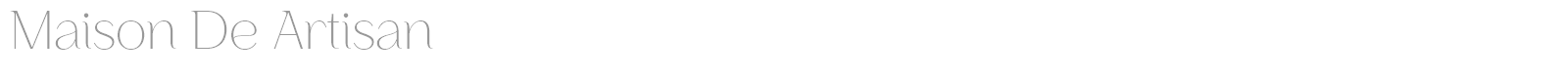 Maison De Artisan font preview