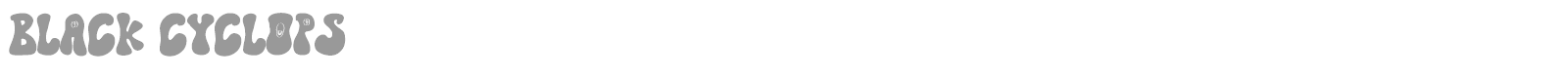 Black Cyclops font preview
