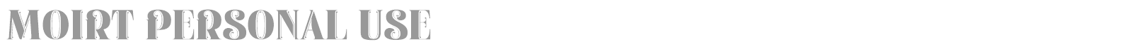Moirt font preview