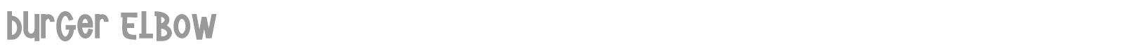 Burger Elbow font preview