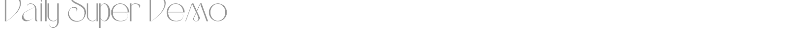 Daily Super font preview