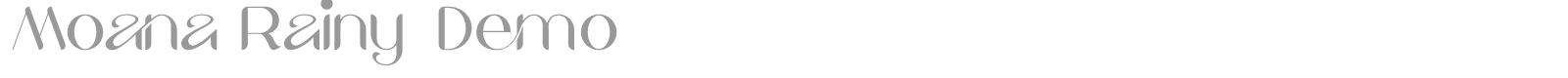 Moana Rainy font preview