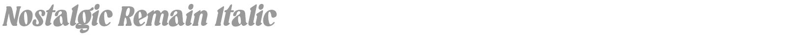 Nostalgic Remain font preview