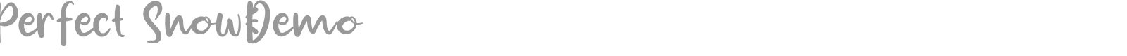 Perfect Snow font preview