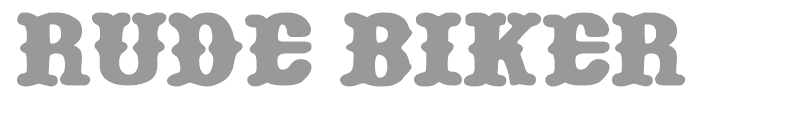 Rude Biker Font | wfonts.com - download free