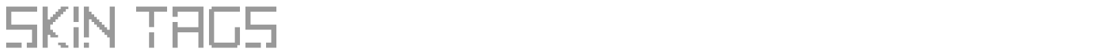 Skin Tags font preview