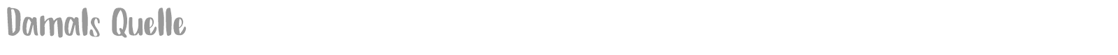 Damals Quelle font preview