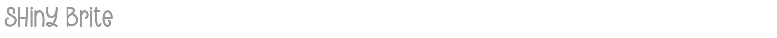 Shiny Brite font preview