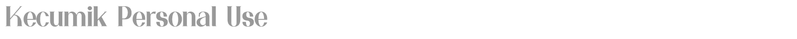 Kecumik font preview