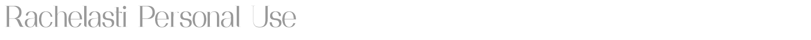 Rachelasti font preview