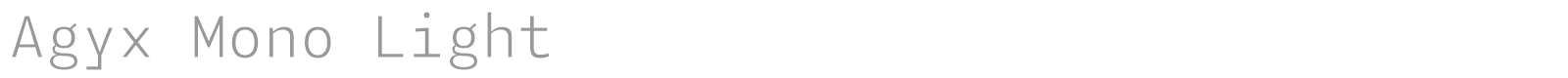 Agyx Mono font preview