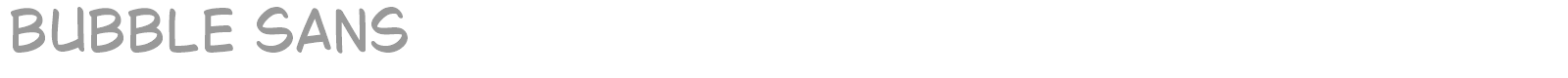 Bubble Sans font preview