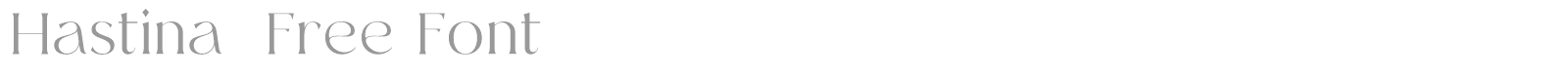 Hastina font preview