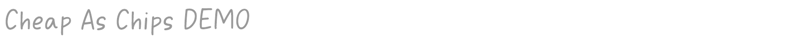 Cheap As Chips font preview
