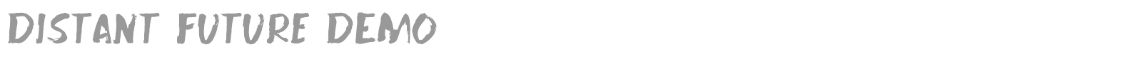 Distant Future font preview