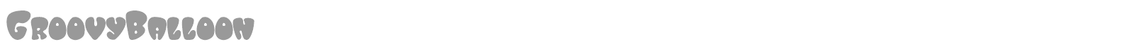 Groovy Balloon font preview