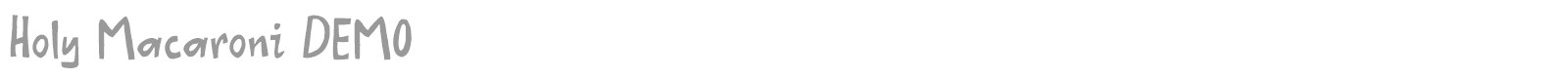 Holy Macaroni font preview