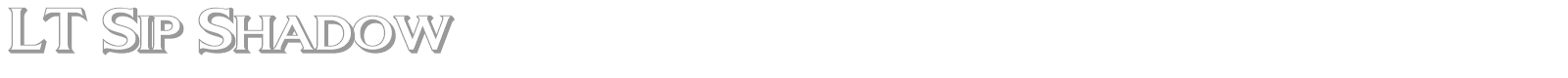 LT Sip font preview
