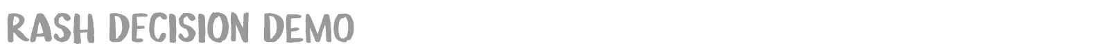 Rash Decision font preview