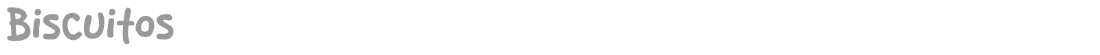 Biscuitos font preview