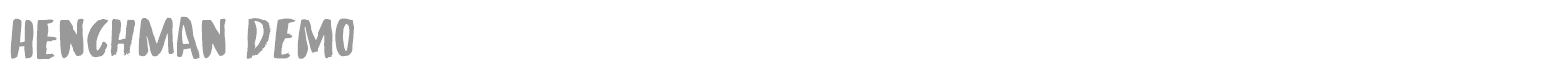 Henchman font preview