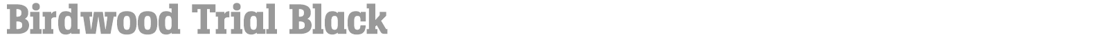 Birdwood font preview