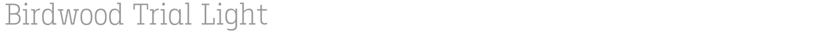 Birdwood font preview