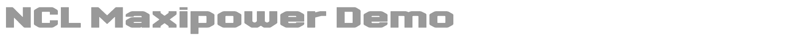 NCL Maxipower font preview