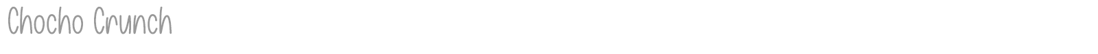 Chocho Crunch font preview