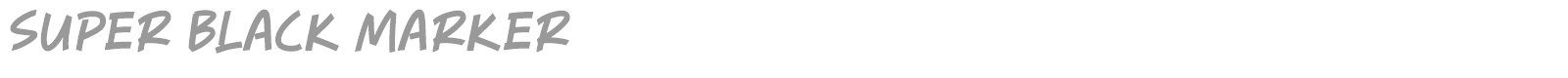 Super Black Marker font preview