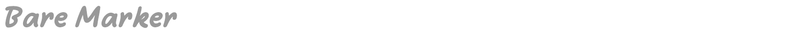 Bare Marker font preview
