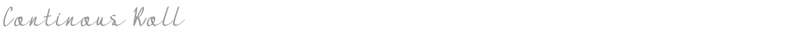 Continous Roll font preview