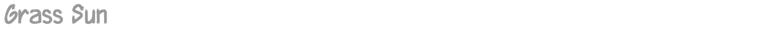 Grass Sun font preview