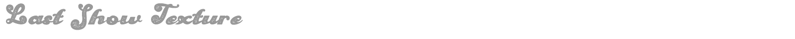 Last Show font preview