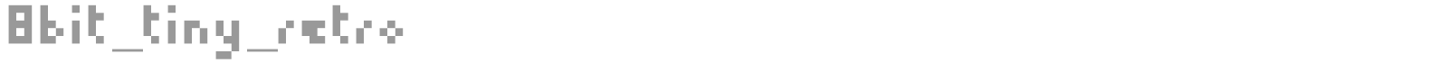 8bit Tiny Retro font preview
