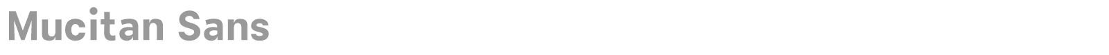 Mucitan Sans font preview