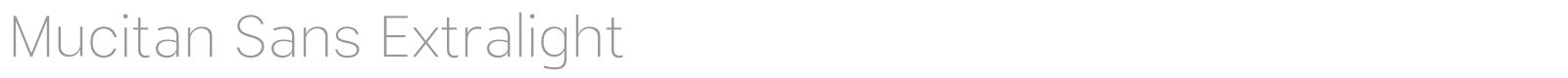 Mucitan Sans font preview