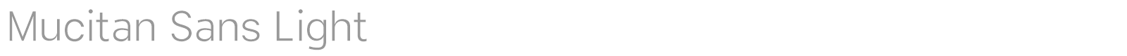 Mucitan Sans font preview