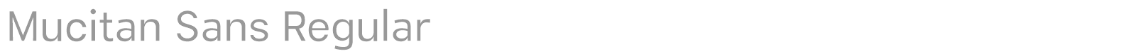 Mucitan Sans font preview