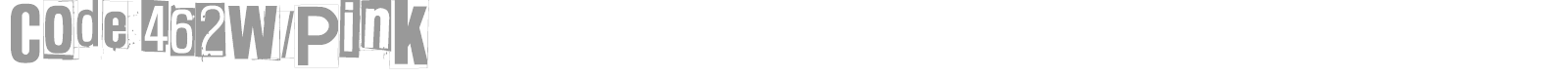 Code 462W/Pink font preview
