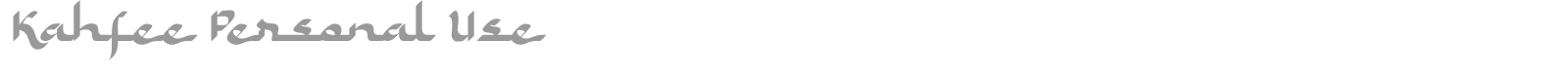 Kahfee font preview