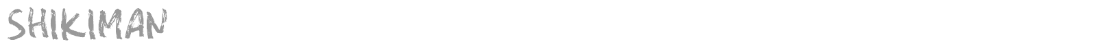Shikiman font preview