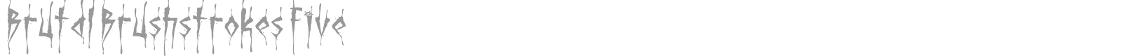 Brutal Brushstrokes font preview