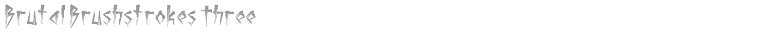 Brutal Brushstrokes font preview