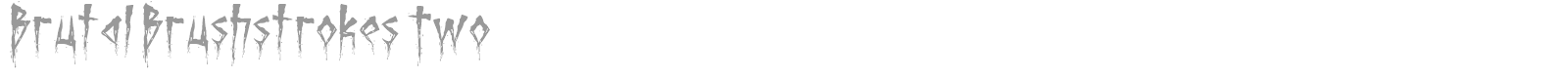 Brutal Brushstrokes font preview