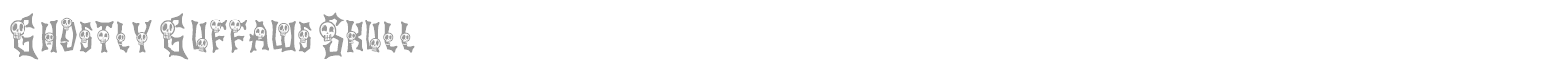 Ghostly Guffaws font preview