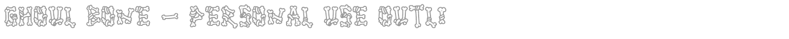 Ghoul Bone font preview