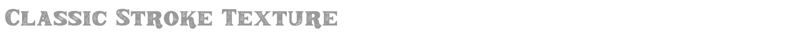 Classic Stroke font preview